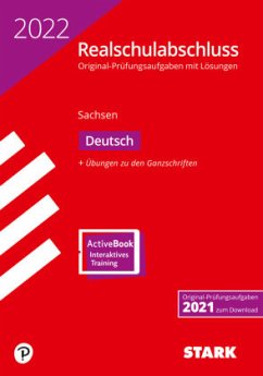 STARK Original-Prüfungen Realschulabschluss 2022 - Deutsch - Sachsen