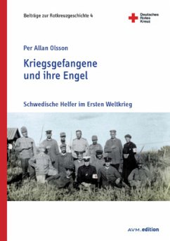 Kriegsgefangene und ihre Engel - Olsson, Per Allan