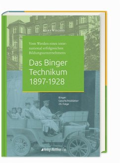 Das Binger Technikum 1897-1928 - Wiegers, Hilke