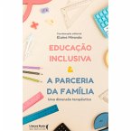 Educação inclusiva & a parceria da família (eBook, ePUB)