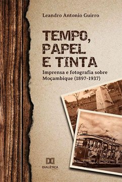 Tempo, Papel e Tinta (eBook, ePUB) - Guirro, Leandro Antonio