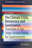 The Climate Crisis, Democracy and Governance (eBook, PDF)