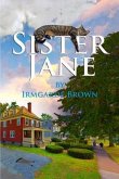 Sister Jane (eBook, ePUB) Sister Jane (eBook, ePUB)