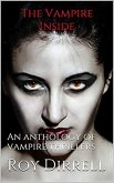 The Vampire Inside : An Anthology of Vampire Thrillers (eBook, ePUB)
