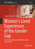 Women&quote;s Lived Experiences of the Gender Gap (eBook, PDF)