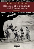 Ricordi di un passato mai dimenticato (eBook, ePUB)