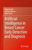 Artificial Intelligence in Breast Cancer Early Detection and Diagnosis (eBook, PDF)