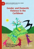 Gender and Domestic Violence in the Caribbean (eBook, PDF)