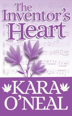 The Inventor's Heart (Texas Brides of Pike's Run, #14) (eBook, ePUB) - O'Neal, Kara