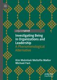 Investigating Being in Organizations and Leadership (eBook, PDF)