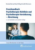 Praxishandbuch Psychotherapie-Richtlinie und Psychotherapie-Vereinbarung - Abrechnung