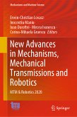 New Advances in Mechanisms, Mechanical Transmissions and Robotics (eBook, PDF)