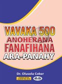 Vavaka Mahery Vaika Miisa 500 Hanoherana Ny Fanafihana Ara-Panahy (eBook, ePUB)