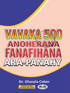 Vavaka Mahery Vaika Miisa 500 Hanoherana Ny Fanafihana Ara-Panahy (eBook, ePUB) - Coker, Dr. Olusola