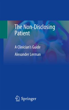 The Non-Disclosing Patient (eBook, PDF) - Lerman, Alexander