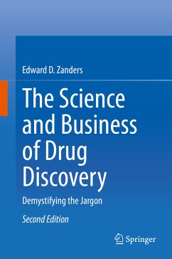 The Science and Business of Drug Discovery (eBook, PDF) - Zanders, Edward D.