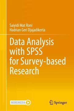 Data Analysis with SPSS for Survey-based Research (eBook, PDF) - Mat Roni, Saiyidi; Djajadikerta, Hadrian Geri