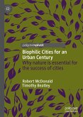 Biophilic Cities for an Urban Century (eBook, PDF)