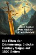 Die Elfen der Dämmerung: 3 dicke... - Bild 1