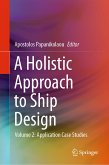 A Holistic Approach to Ship Design (eBook, PDF)