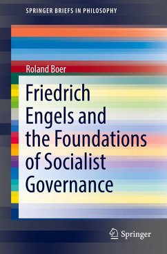Friedrich Engels and the Foundations of Socialist Governance - Boer, Roland