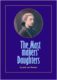 The Mastmakers' Daughters (eBook, ePUB) - Ommen, Jack van