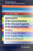 Optimization of the Characterization of the Thermal Properties of the Building Envelope (eBook, PDF)