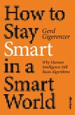 How to Stay Smart in a Smart World (eBook, ePUB)