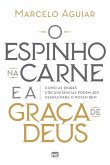 O espinho na carne e a graça de Deus (eBook, ePUB)