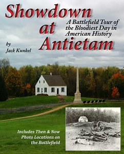 Showdown at Antietam A Battlefield Tour of America's Bloodiest Day (eBook, ePUB) - Kunkel, Jack L