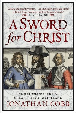 A Sword for Christ (eBook, ePUB) - Cobb, Jonathan