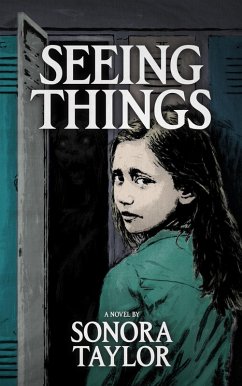 Seeing Things (eBook, ePUB) - Taylor, Sonora