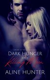 Dark Hunger on a Killing Moon (Desires of the Otherworld, #2) (eBook, ePUB)