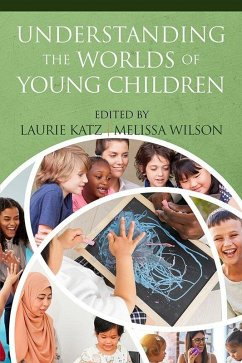 Cover Understanding the Worlds of Young Children (eBook, PDF)