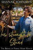 His Strength to Stand (The Brides of Purple Heart Ranch, #11) (eBook, ePUB)