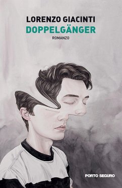 Doppelgänger (eBook, ePUB) - Giacinti, Lorenzo