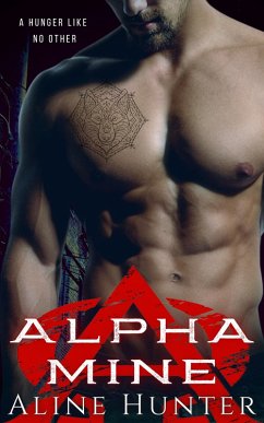 Alpha Mine (Alpha and Omega, #4) (eBook, ePUB) - Hunter, Aline