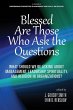Blessed Are Those Who Ask the Questions... - Bild 1