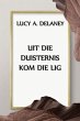 Uit die Duisternis Kom die Lig (eBook,... - Bild 1