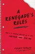 A Renegade's Rules (eBook, ePUB) - Bild 1