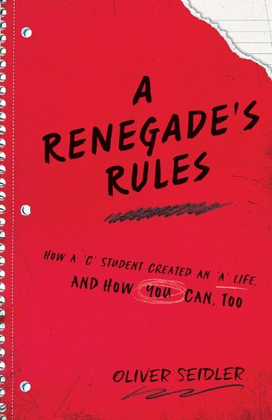 A Renegade's Rules (eBook, ePUB) A Renegade's Rules (eBook, ePUB)