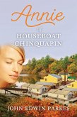 Annie of Houseboat Chinquapin (eBook, ePUB)