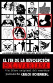 El fin de la revolución Bolivariana (eBook, ePUB)