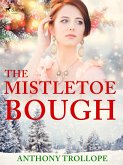 The Mistletoe Bough (eBook, ePUB)