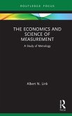 The Economics and Science of Measurement (eBook, ePUB)