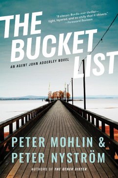 The Bucket List (eBook, ePUB) - Mohlin, Peter; Nyström, Peter