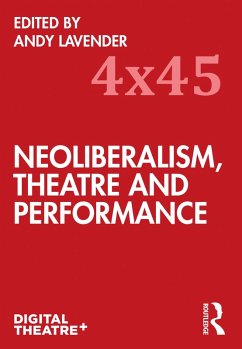 Cover Neoliberalism, Theatre and Performance (eBook, PDF)