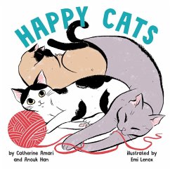 Happy Cats (eBook, ePUB) - Amari, Catherine; Han, Anouk Happy Cats (eBook, ePUB) - Amari, Catherine; Han, Anouk