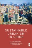 Sustainable Urbanism in China (eBook, ePUB)