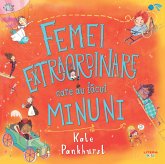 Femei extraordinare care au facut minuni (eBook, ePUB) Femei extraordinare care au facut minuni (eBook, ePUB)